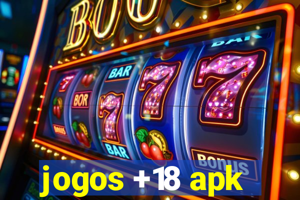 jogos +18 apk